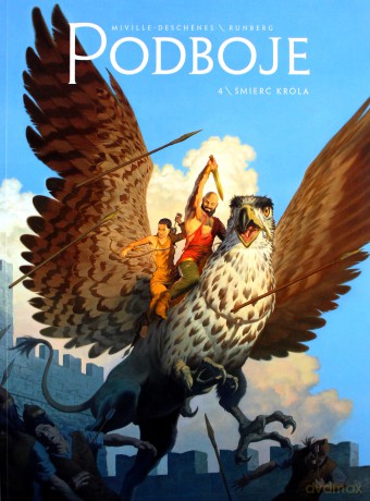 Śmierć Króla Podboje (Tom 4) - Sylvain Runberg, Francois Miville-Deschenes [KOMIKS]