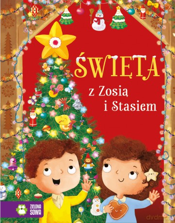 Święta z Zosią i Stasiem - Aniela Cholewińska-Szkolik [KSIĄŻKA]