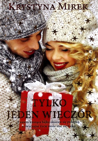 Tylko Jeden Wieczór - Krystyna Mirek [KSIĄŻKA]