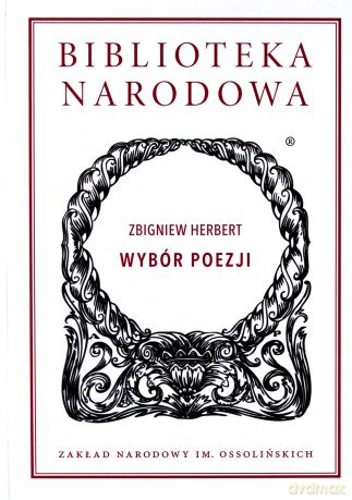 Wybór Poezji - Zbigniew Herbert [KSIĄŻKA]