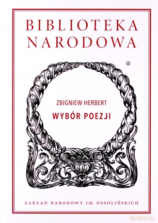 Wybór Poezji - Zbigniew Herbert [KSIĄŻKA]
