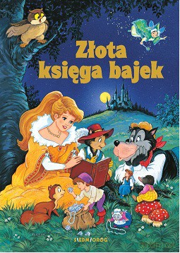 Złota Księga Bajek - Aleksandra Michałowska [KSIĄŻKA]