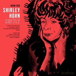 Shirley Horn: Softly [Winyl]