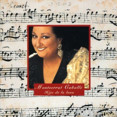 Montserrat Caballe: Hijo De La Luna [CD]