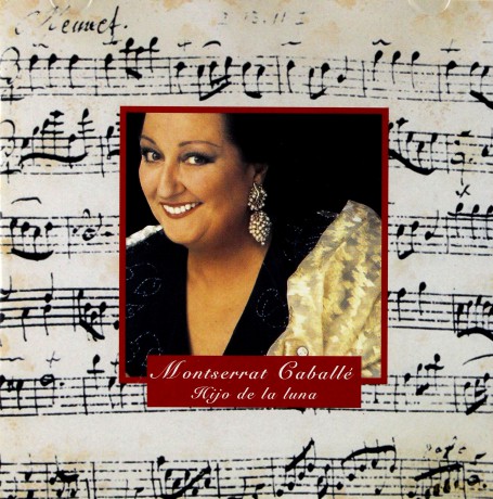 Montserrat Caballe: Hijo De La Luna [CD]