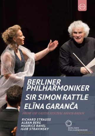Garanca & Berliner Philharmoniker & Rattle: Euroarts - Berliner Philharmoniker - Sir Simon Rattle & Elina Garanca - Live From The Festspielhaus Baden-Baden [Blu-Ray]