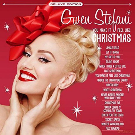 Gwen Stefani: You Make It Feel Like Christmas (Deluxe) (Limited) [2xWinyl]