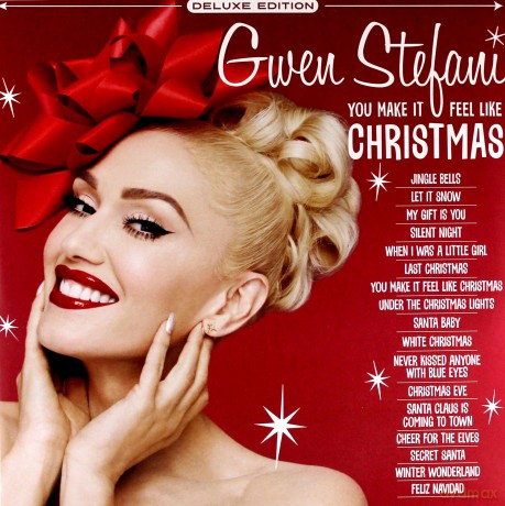 Gwen Stefani: You Make It Feel Like Christmas (Deluxe) (Limited) [2xWinyl]