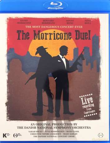 Semmingsen & Ulrik & Danish National Symphony Orchestra & Hicks: Euroarts - The Morricone Duel - The Most Dangerous Concert Ever / Ennio Morricone, Bernard Herrmann, Sonny Bono, Ninoota [Blu-Ray]