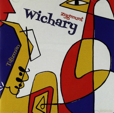 Zygmunt Wichary: Talizman [CD]