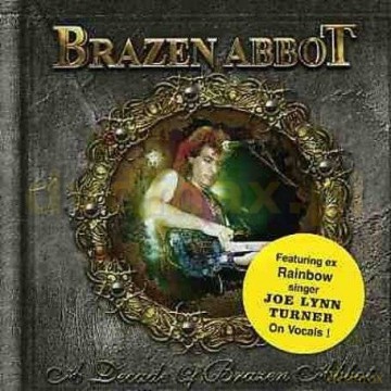 Brazen Abbot: A Decade Of Brazen Abbot [CD]