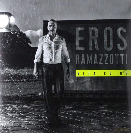 Eros Ramazzotti: Vita Ce N'e (Deluxe) [2CD]