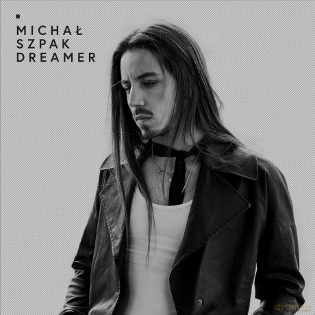 Michał Szpak: Dreamer [Winyl]