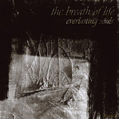 The Breath Of Life: Everlasting Souls [CD]