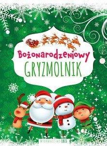 Bożonarodzeniowy gryzmolnik [KSIĄŻKA]