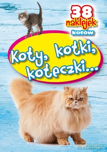 Koty, Kotki, Koteczki [KSIĄŻKA]