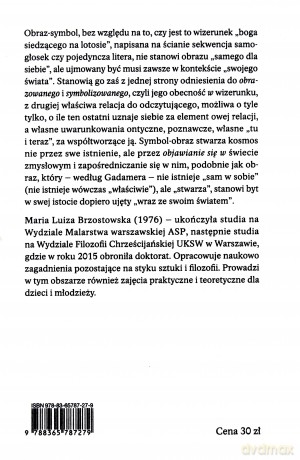 O symbolu i obrazie - Maria Luiza Brzostowska [KSIĄŻKA]