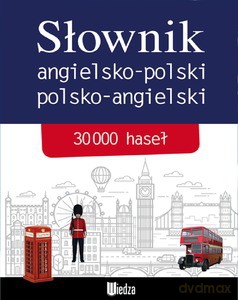 Słownik angielsko-polski, polsko-angielski [KSIĄŻKA]