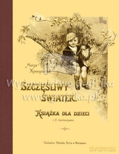 Szczęśliwy światek - Maria Konopnicka [KSIĄŻKA]