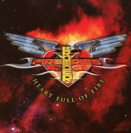 Brother Firetribe: Heart Full Of Fire [CD]