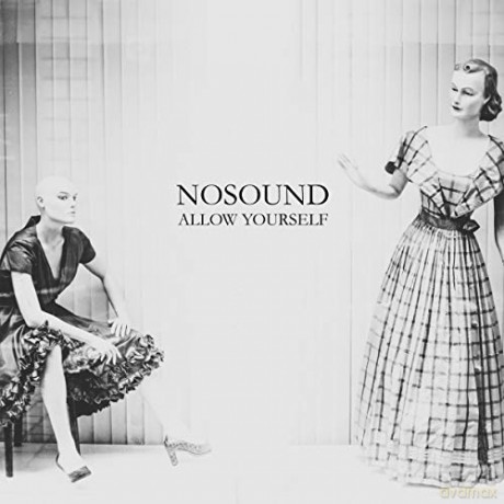Nosound: Allow Yourself (digipack) [CD]