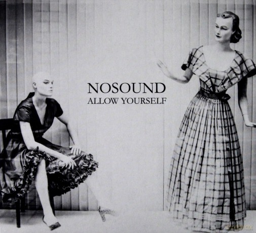 Nosound: Allow Yourself (digipack) [CD]