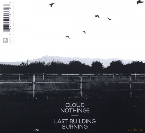 Cloud Nothings: Last Building Burning (digipack) [CD]