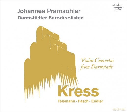 Kress: Violin Concertos From Darmstadt Pramsohler Barocksolisten (digipack) [CD]