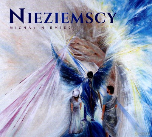 Michał Niemiec: Nieziemscy (digibook) [CD]