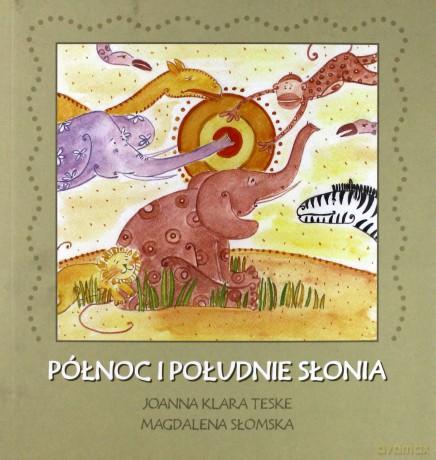 Północ i południe słonia [KSIĄŻKA]