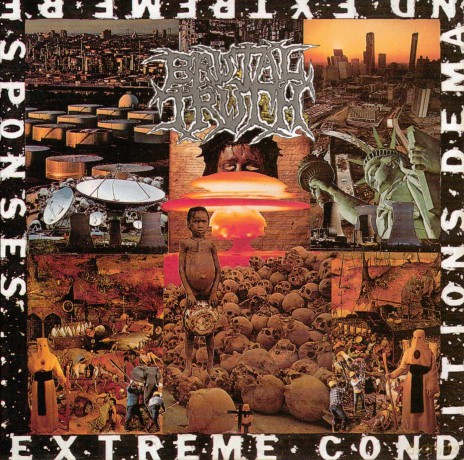 Brutal Truth: Extreme Conditions [CD]