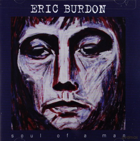 Eric Burdon: Soul Of A Man [CD]