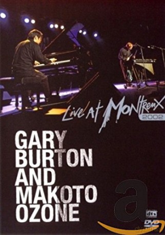 Gary Burton & Makoto Ozone: Live In... [DVD]