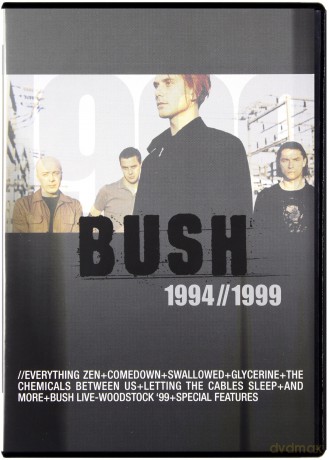 Bush: 1994/1999 [DVD]