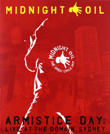 Midnight Oil: Armistice Day: Live At The Domain, Sydney [Blu-Ray]