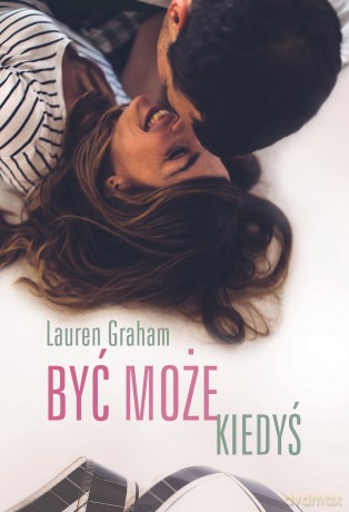 Być Może Kiedyś - Lauren Graham [KSIĄŻKA]