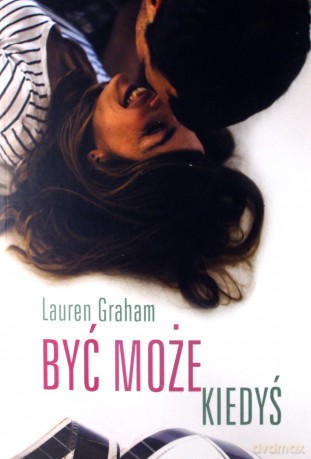 Być Może Kiedyś - Lauren Graham [KSIĄŻKA]