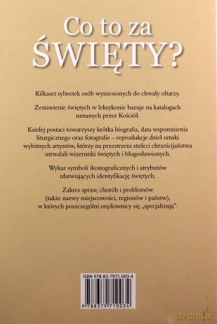 Co to za Święty. Sztuka Czytania Obrazów. Słownik Ikonografii - Ino Chisesi [KSIĄŻKA]