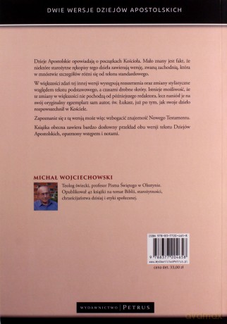 Dwie Wersje Dziejów Apostolskich. Teksty Standardowy i Zachodni - Michał Wojciechowski [KSIĄŻKA]