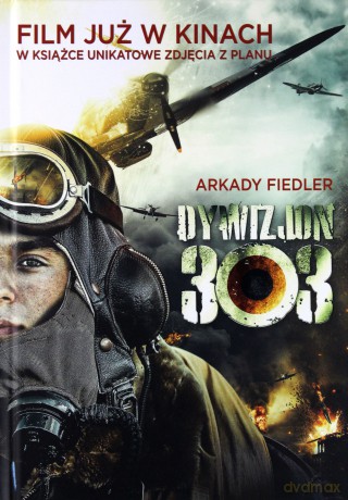 Dywizjon 303 (okładka filmowa) - Arkady Fiedler [KSIĄŻKA]