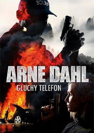 Głuchy Telefon - Arne Dahl [KSIĄŻKA]