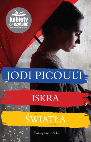 Iskra Światła - Jodi Picoult [KSIĄŻKA]