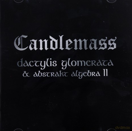 Candlemass: Dactylis Glomerata & Abstrakt Algebra [2CD]