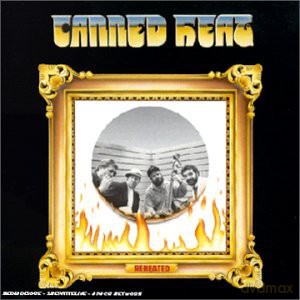 Canned Heat: Reheated [CD]