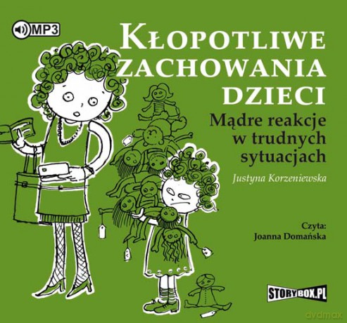 Kłopotliwe Zachowania Dzieci - Justyna Korzeniewska [AUDIOBOOK]