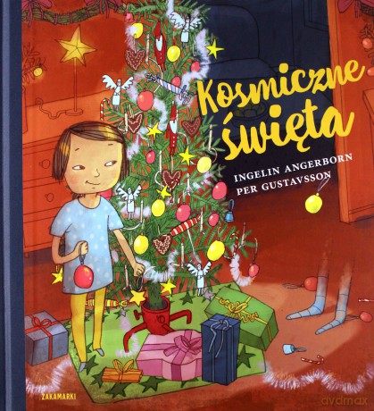 Kosmiczne Święta - Ingelin Angerborn, Per Gustavsson [KSIĄŻKA]