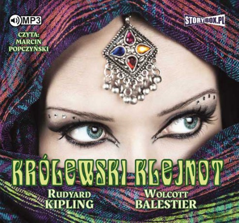 Królewski Klejnot - Rudyard Kipling, Wolcott Balestier [AUDIOBOOK]