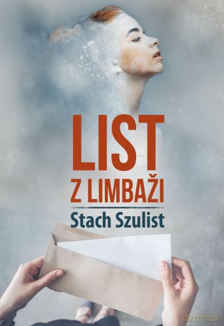 List z Limbazi - Stach Szulist [KSIĄŻKA]