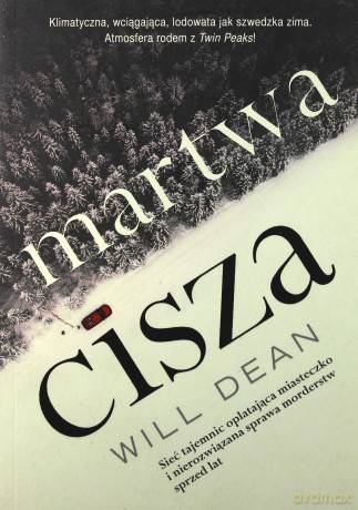 Martwa Cisza - Will Dean [KSIĄŻKA]