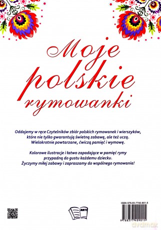 Moje Polskie Rymowanki. Kto Ty Jesteś Polak Mały [KSIĄŻKA]